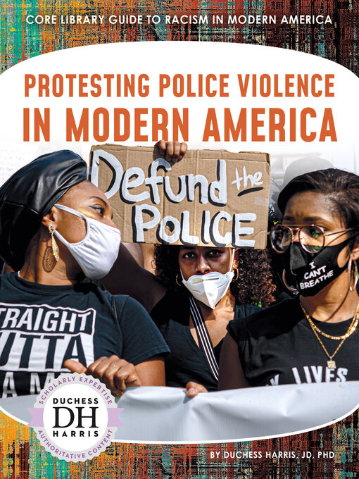 Title details for Protesting Police Violence in Modern America by Duchess Harris - Available